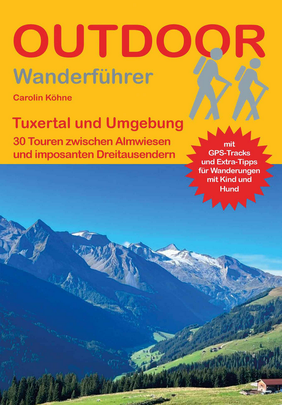 Tuxertal und Umgebung
