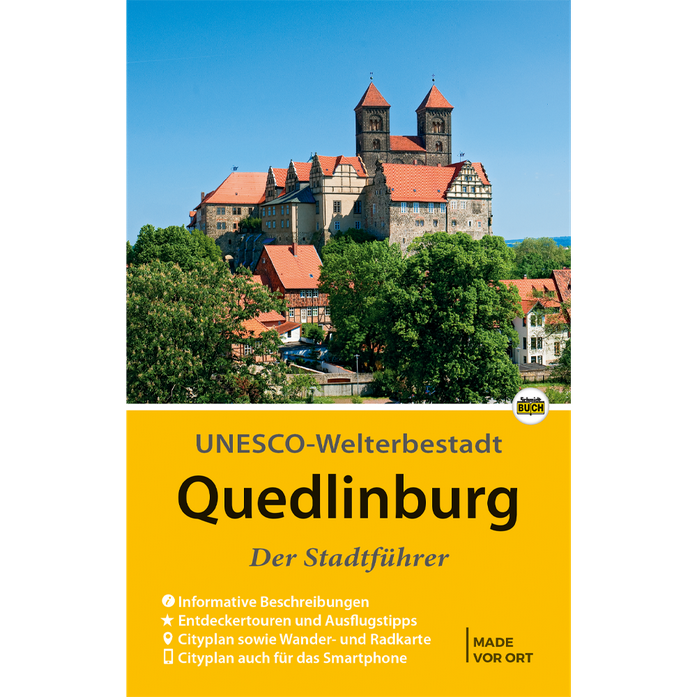 Quedlinburg – Der Stadtführer