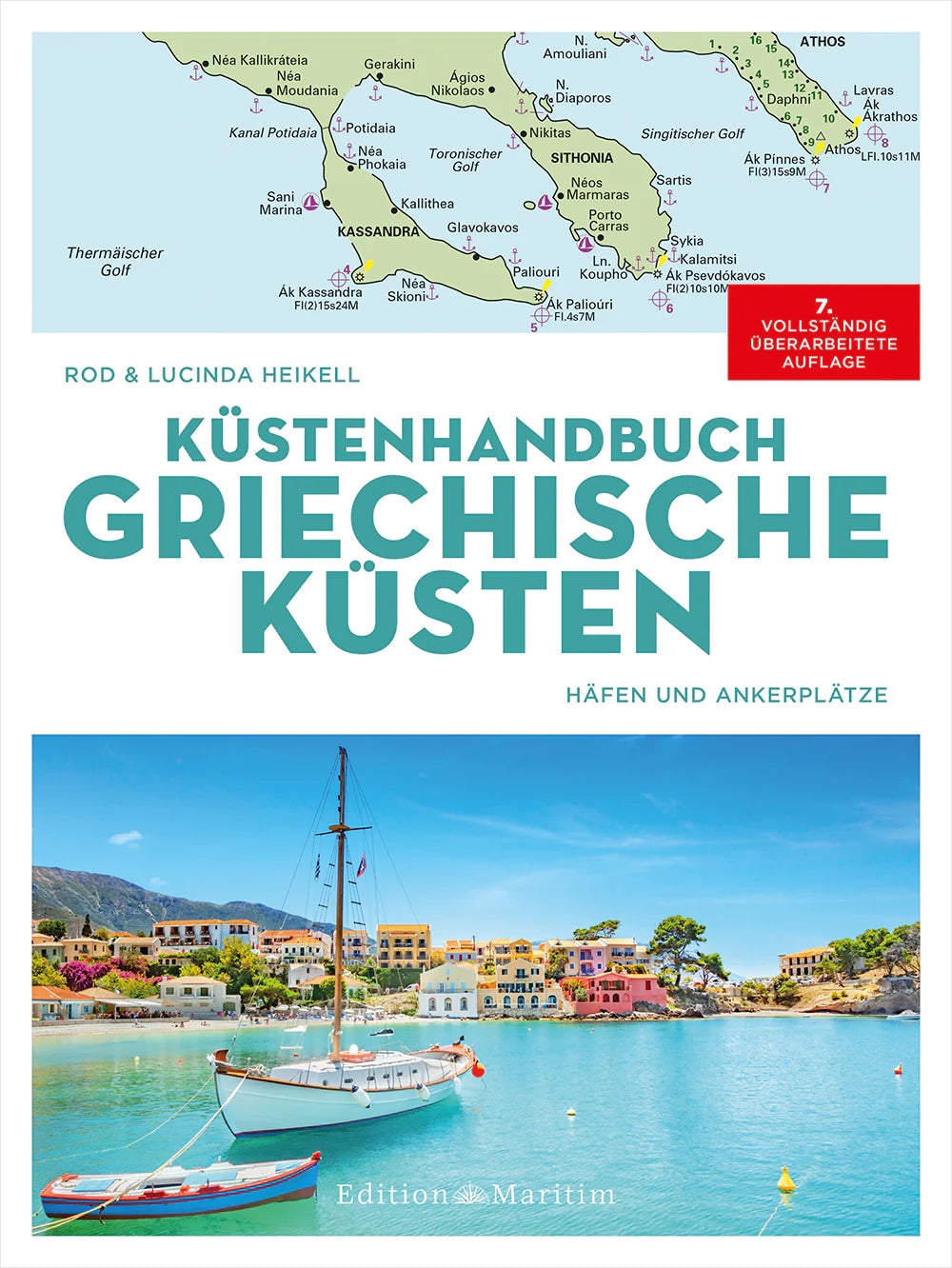 Küstenhandbuch Griechische Küsten - Häfen und Ankerplätze