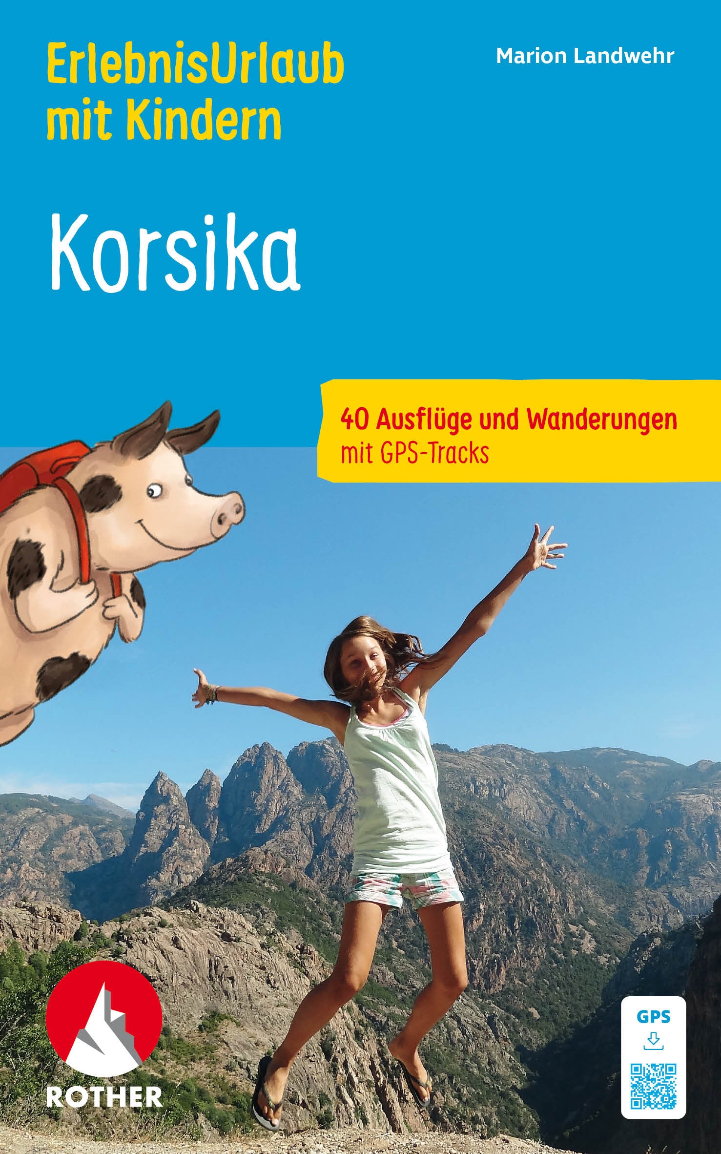 Korsika - ErlebnisUrlaub mit Kindern