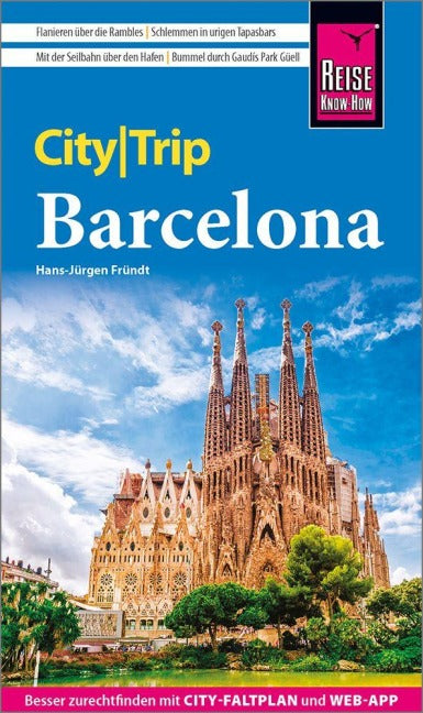 Barcelona City Trip - Reise know-how