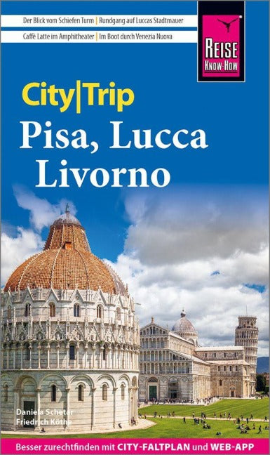 CityTrip Pisa, Lucca, Livorno - Reise know-how