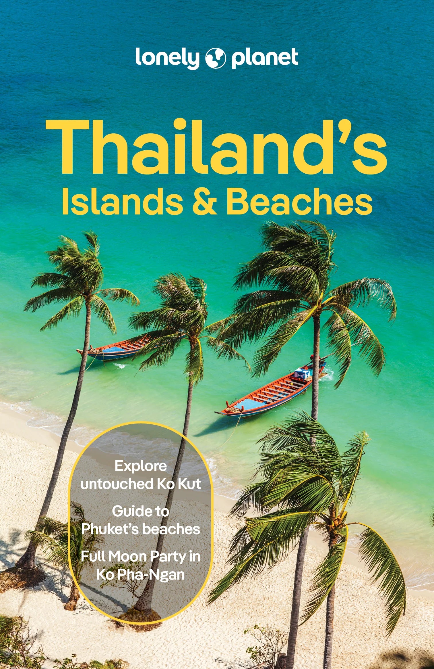 Thailand's Islands and Beaches - Lonely Planet