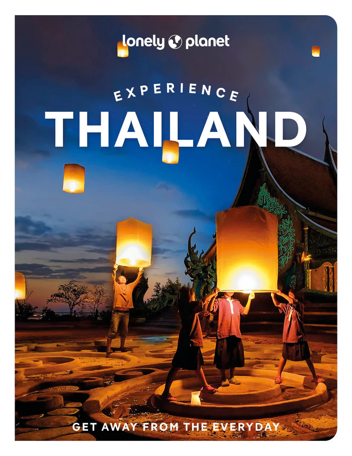 Experience Thailand - Lonely Planet