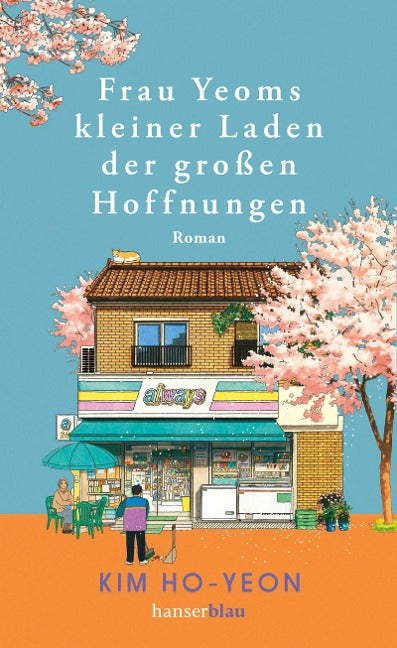 Frau Yeoms kleiner Laden der großen Hoffnungen von Ho-yeon Kim
