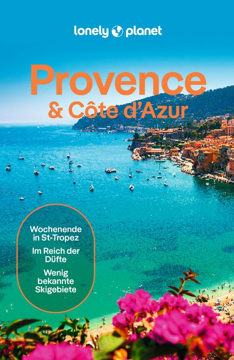Provence, Côte d'Azur - Lonely Planet (deutsche Ausgabe)