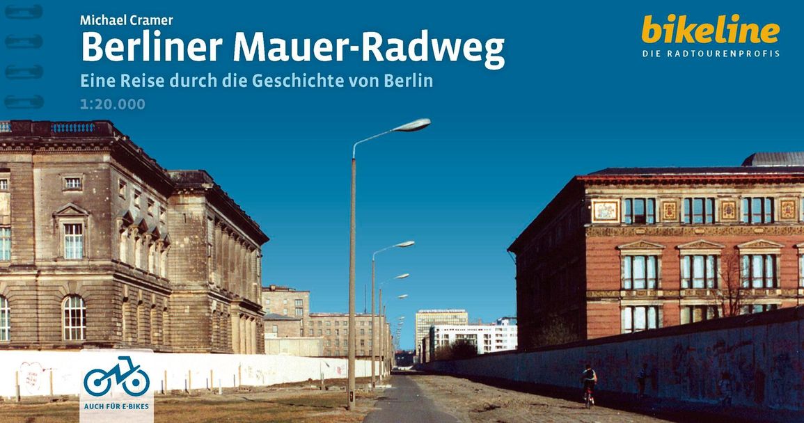 Berliner Mauer-Radweg - Bikeline Radtourenbuch