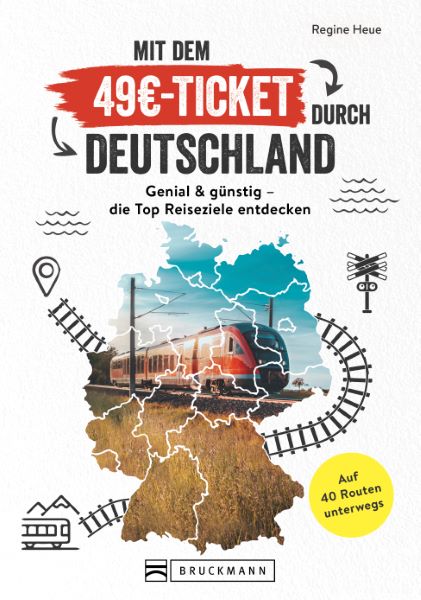 Mit dem 49EUR-Ticket durch Deutschland
