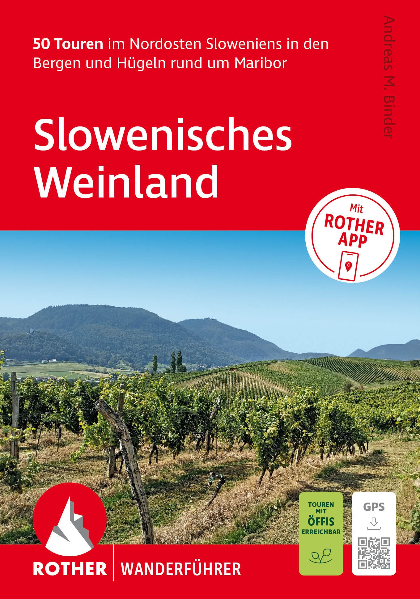 Slowenisches Weinland - Rother Wanderführer