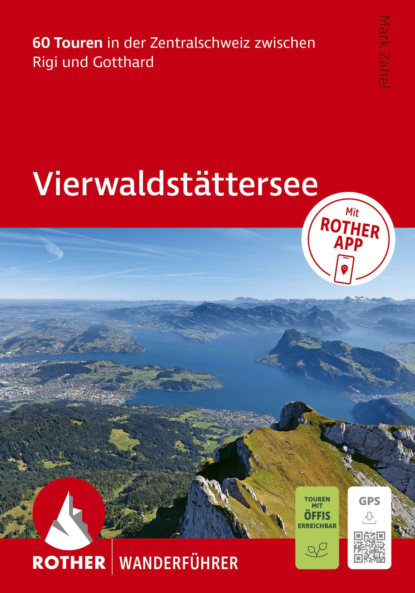 Vierwaldstätter See - Rother Wanderführer