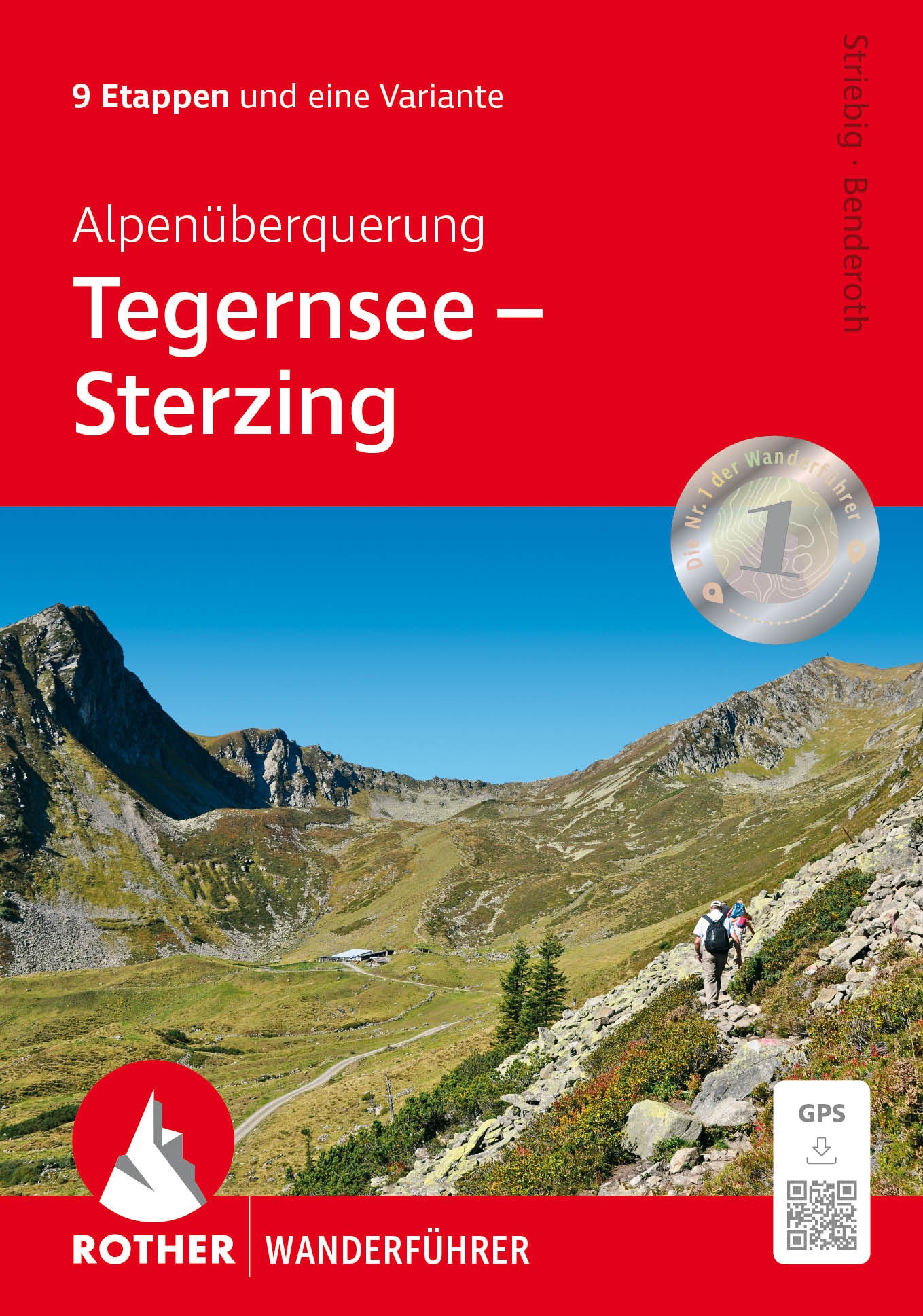 Alpenüberquerung Tegernsee – Sterzing - Rother Wanderführer