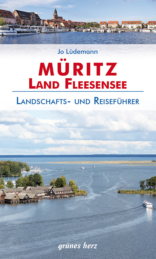 Müritz - Land Fleesensee - Reiseführer Grünes Herz