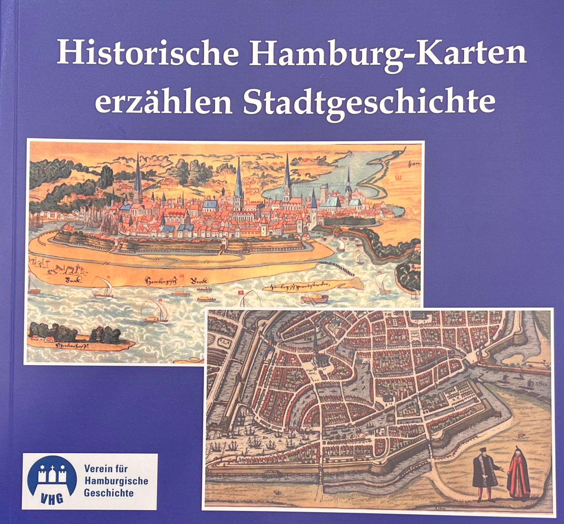 Historische Hamburg-Karten erzählen Stadtgeschichte