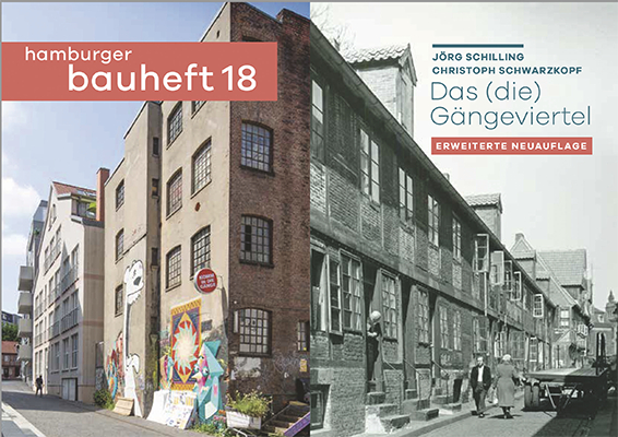 Das (die) Gängeviertel - hamburger bauheft 18