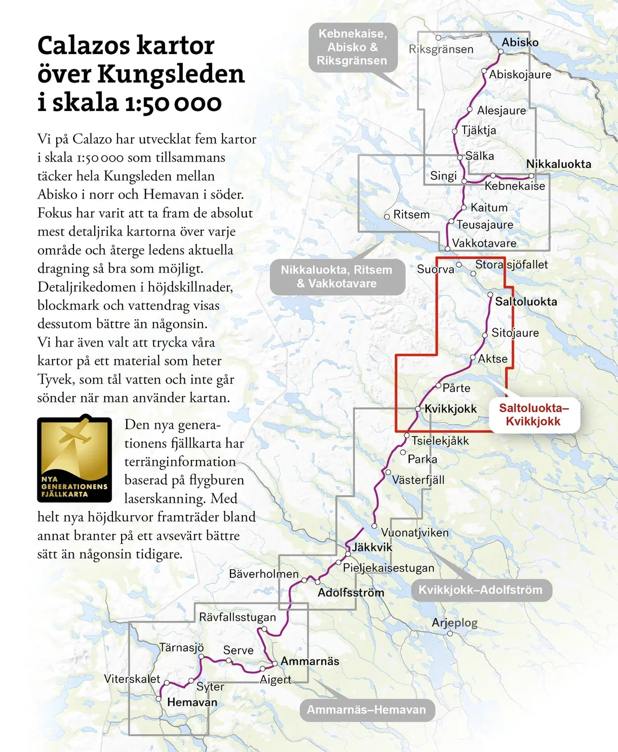 Kungsleden: Saltoluokta–Kvikkjokk 1:50.000
