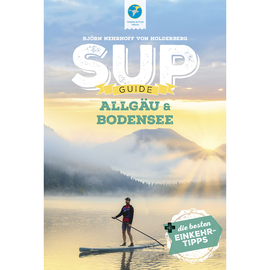 SUP-GUIDE Allgäu & Bodensee