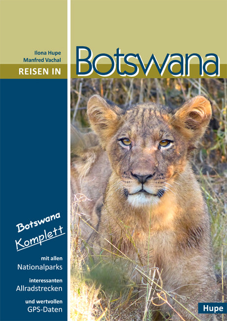 Botswana - Ilona Hupe Reiseführer