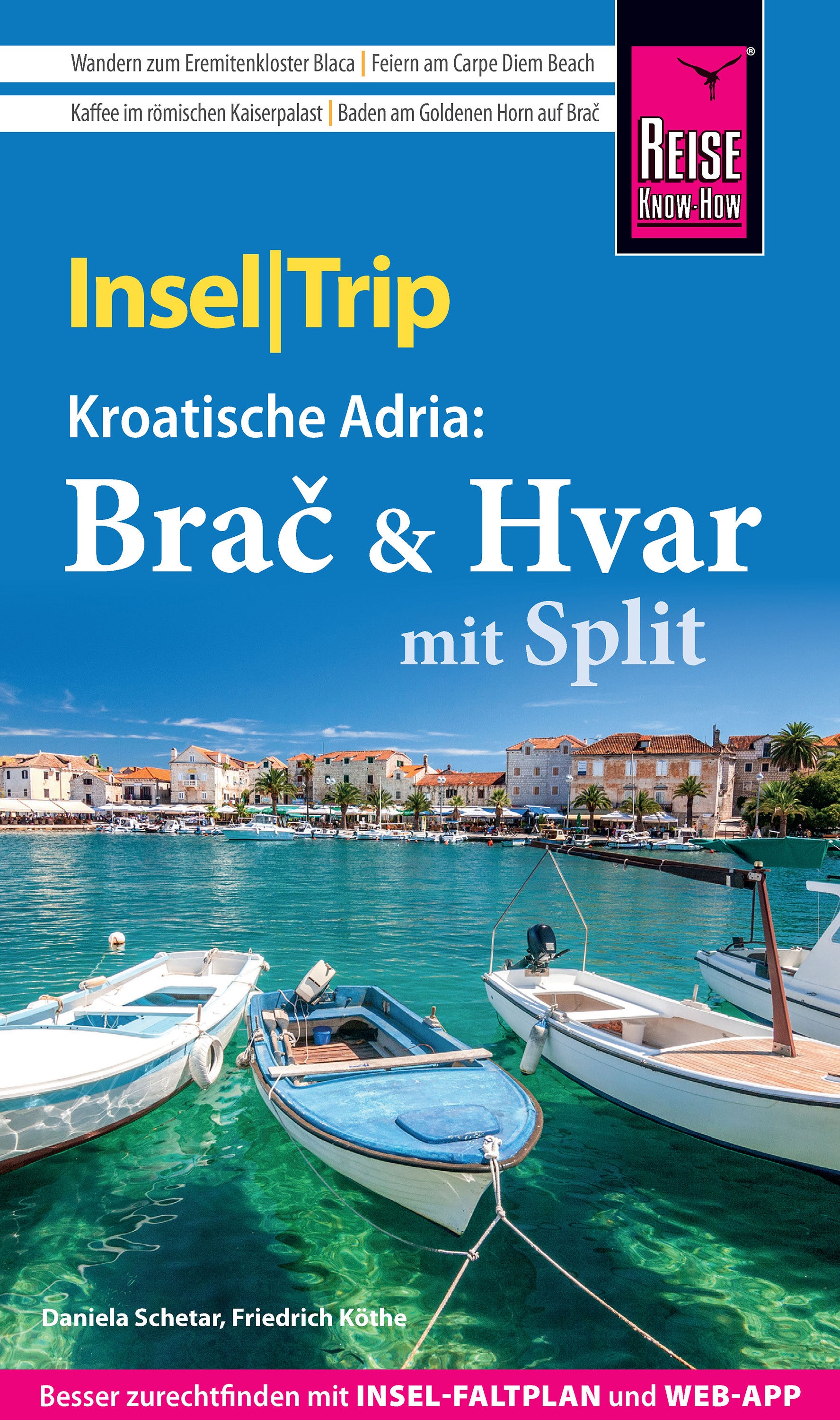 InselTrip Brač & Hvar mit Split