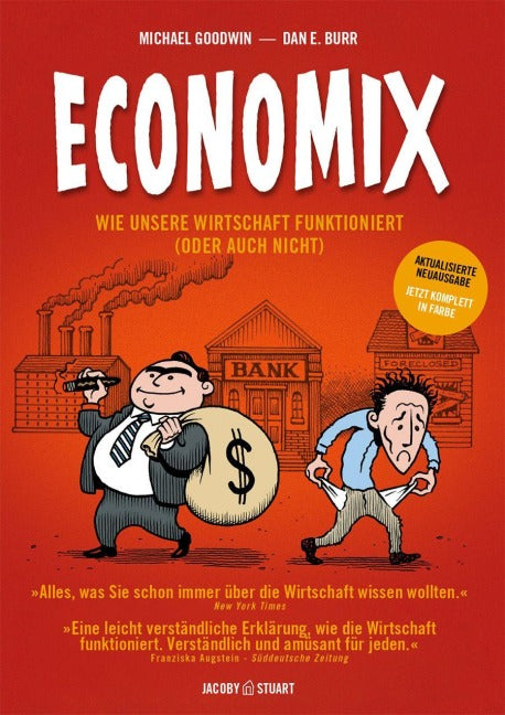 Economix - Wie unsere Wirtschaft funktioniert...