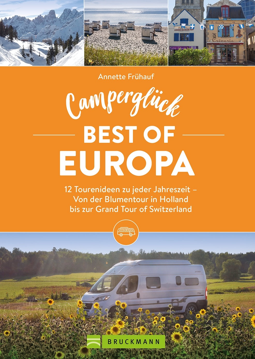 Best of Europa - Camperglück - Bruckmann Verlag