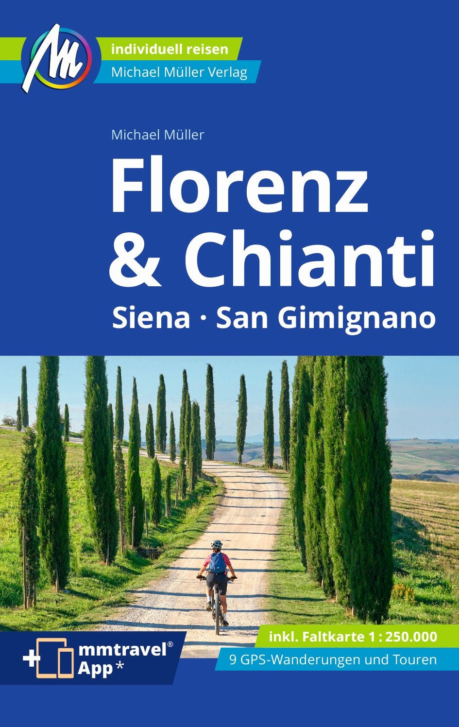 Florenz & Chianti - Michael Müller
