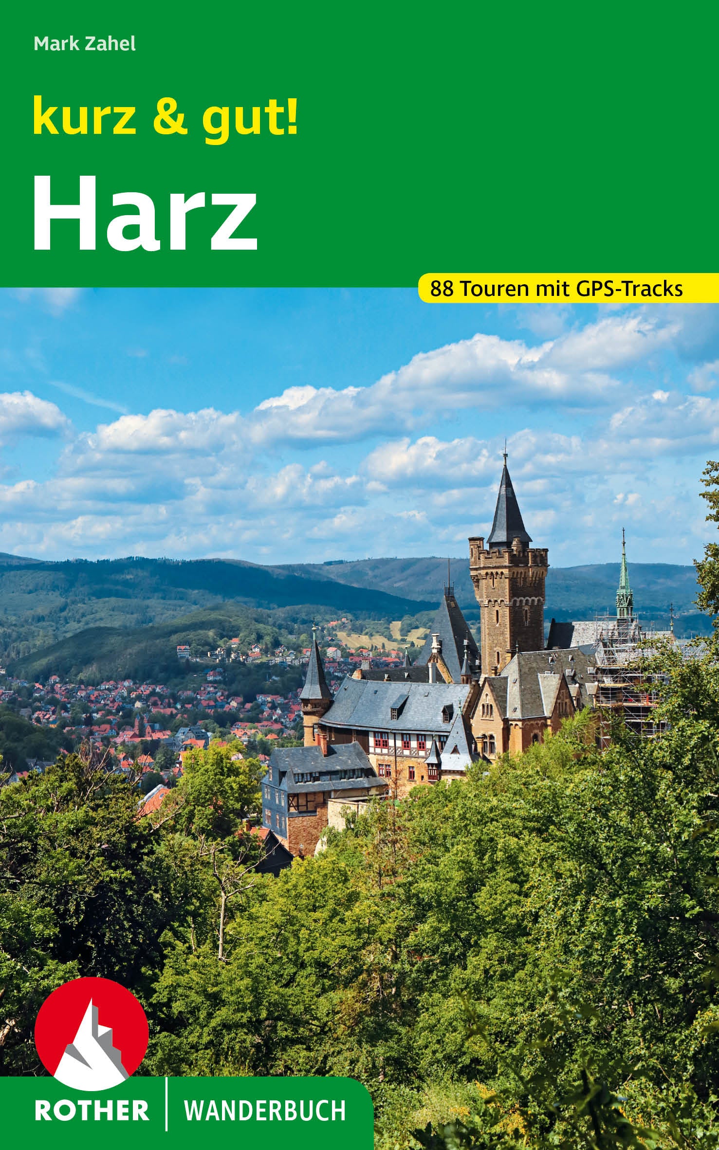 kurz & gut! Harz - Rother Verlag