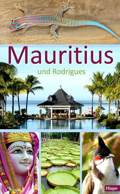 Mauritius und Rodrigues - Ilona Hupe Reiseführer
