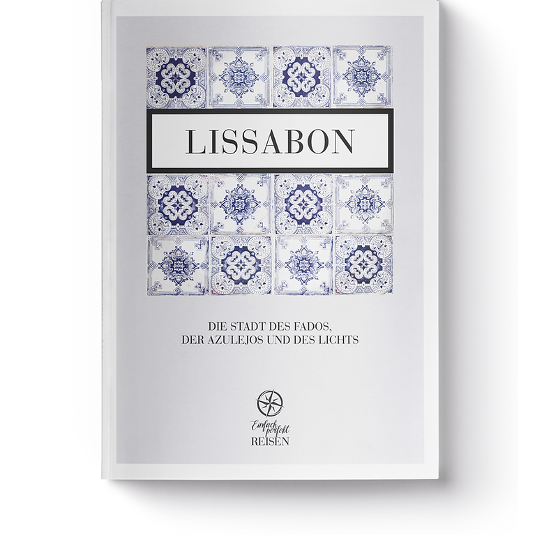 LISSABON - dieStadt des Fados, der Azulejos und des Lichts