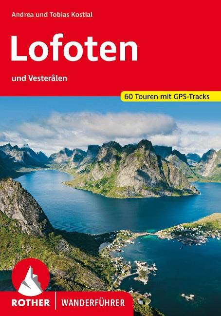 Lofoten und Vesteralen - Rother Wanderführer