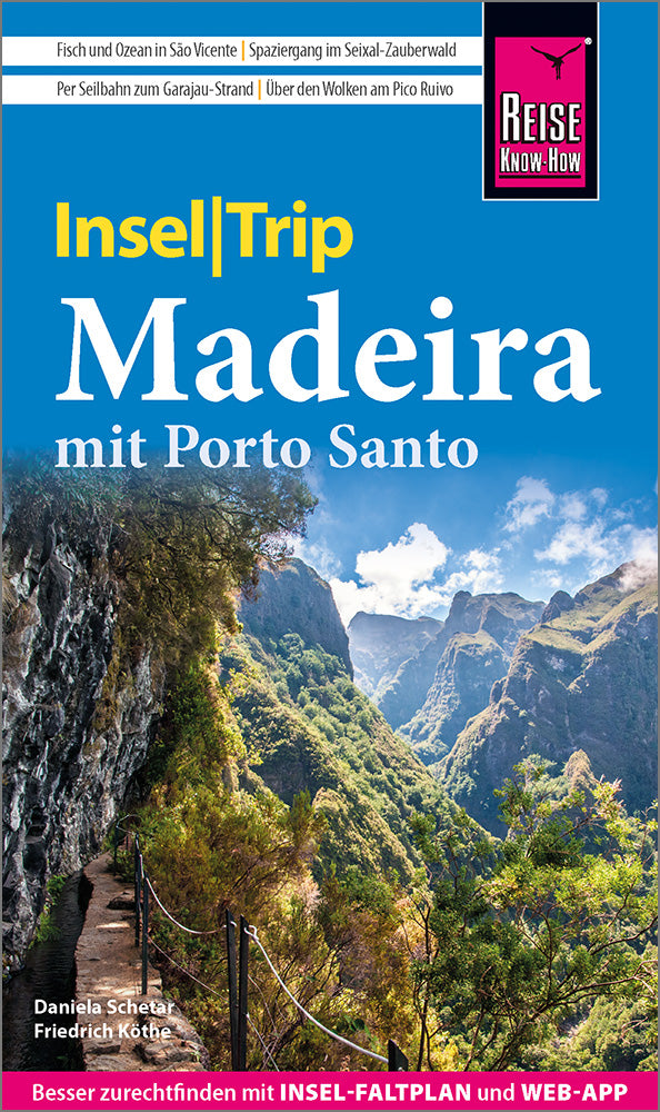 Madeira InselTrip - Reise Know -How