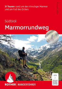 Südtirol: Marmorrundweg - Rother Wanderführer