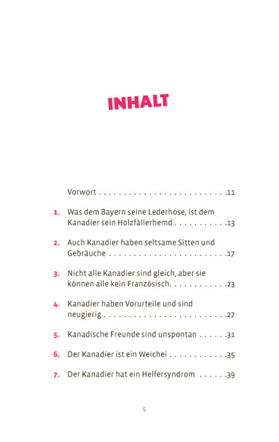 Was Sie dachten, NIEMALS über KANADA wissen zu wollen