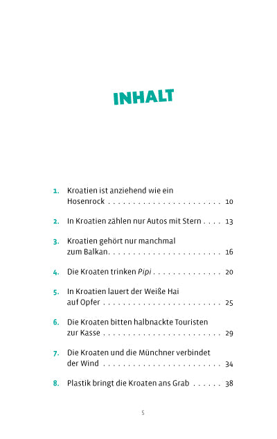 Was Sie dachten, NIEMALS über KROATIEN wissen zu wollen