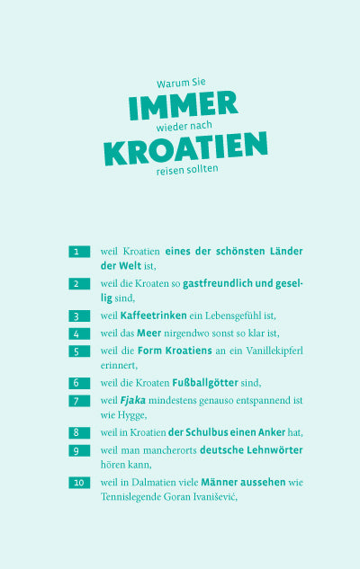 Was Sie dachten, NIEMALS über KROATIEN wissen zu wollen