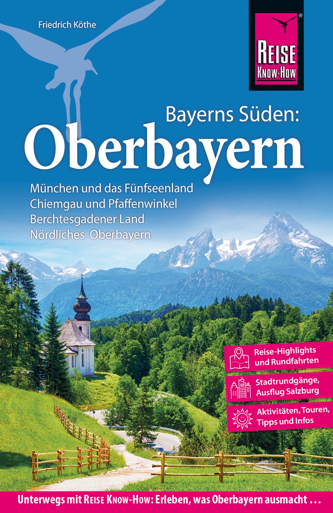 Oberbayern - Reise Know-How
