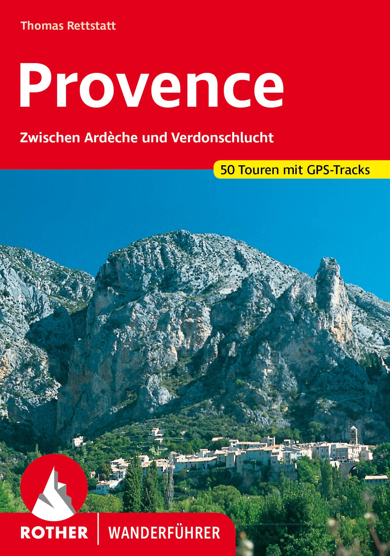 Provence - Rother Wanderführer