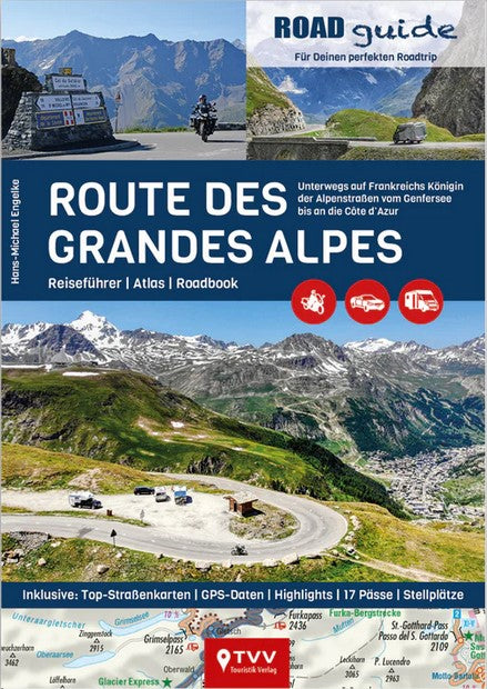 Route des Grandes Alpes - ROADGuide