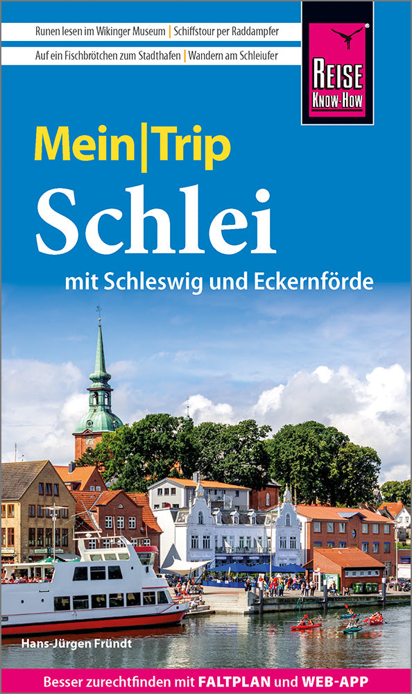 MeinTrip Schlei mit Schleswig und Eckernförde - Reise Know-How