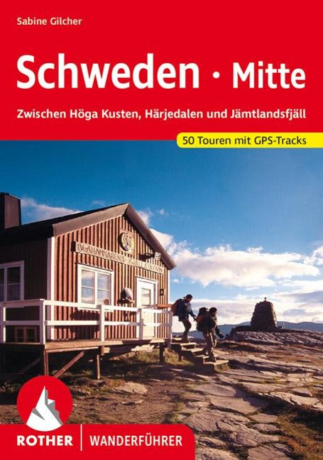 Schweden Mitte - Rother Wanderführer