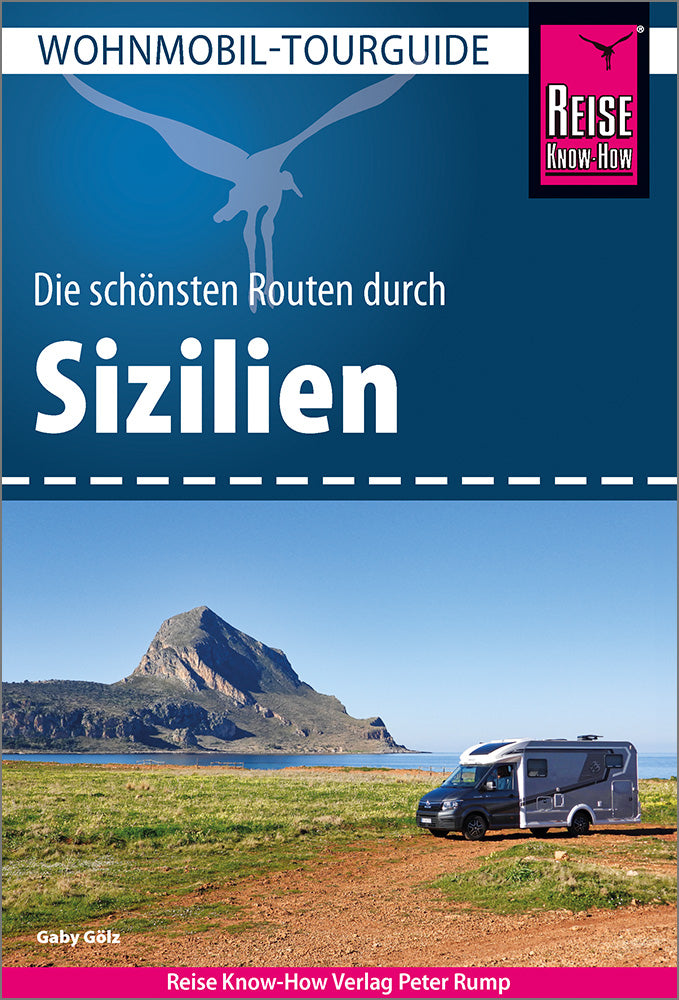 Wohnmobil-Tourguide Sizilien - Reise Know How