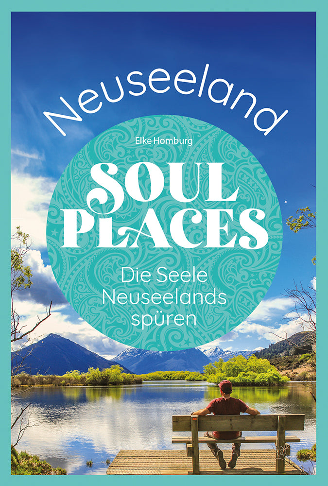 Soul Places Neuseeland