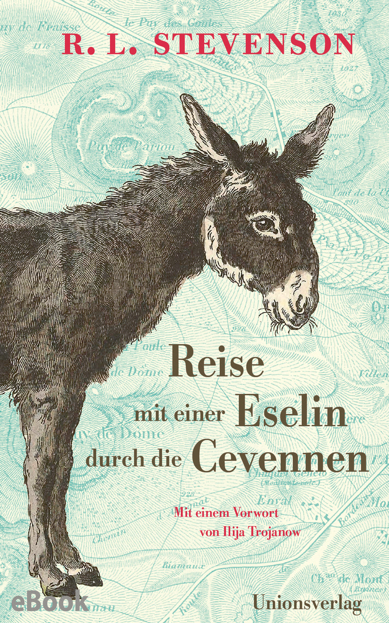 Reise mit einer Eselin durch die Cevennen