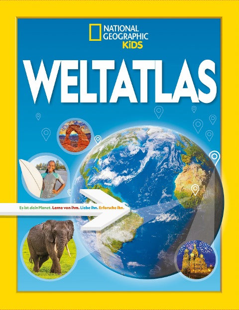 Weltatlas - National Geographic Kids