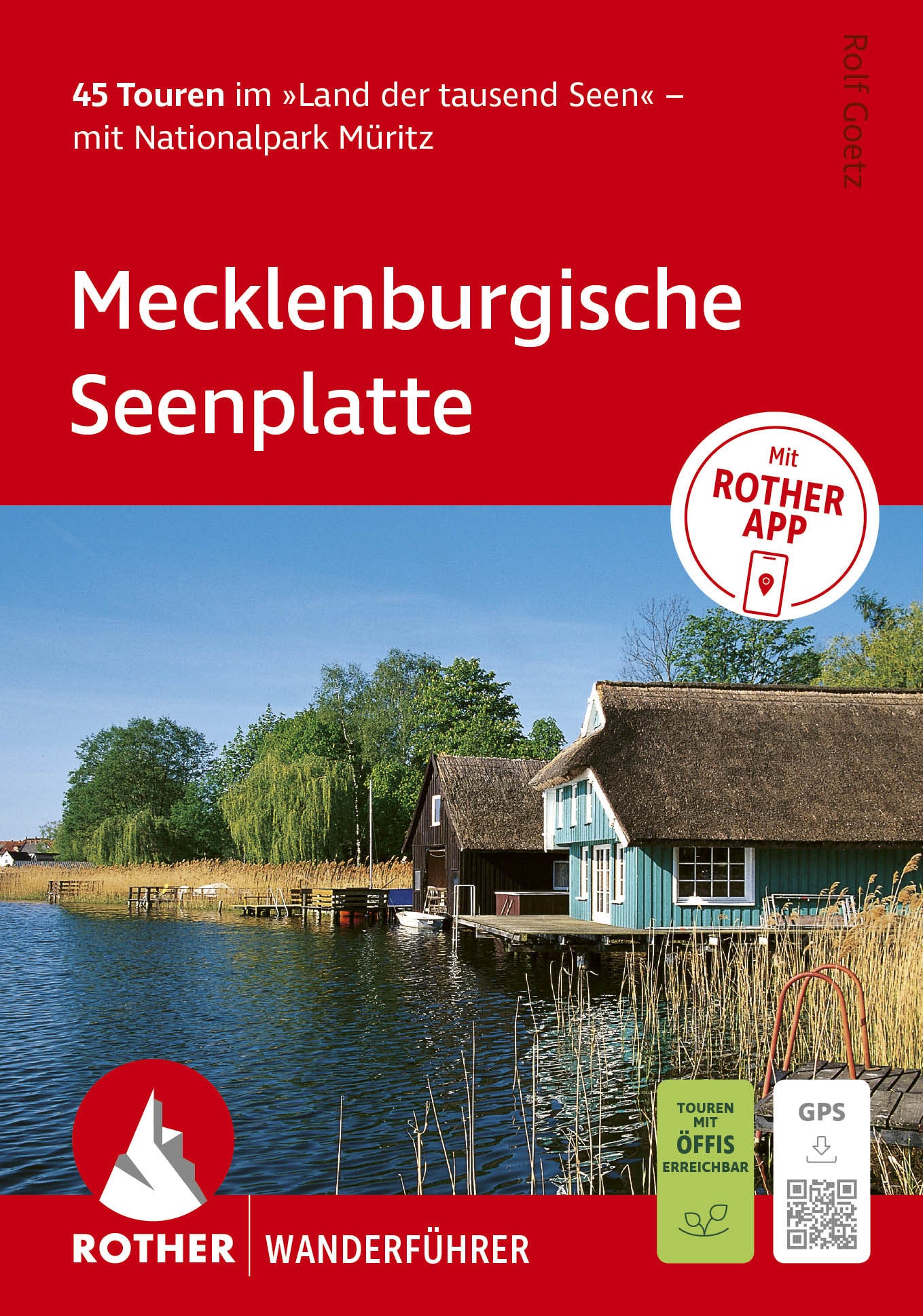 Mecklenburgische Seenplatte - Rother Wanderführer