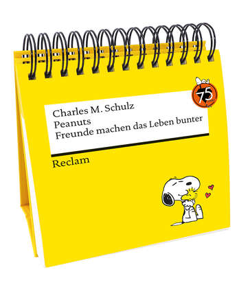 Peanuts. Freunde machen das Leben bunter (Tischaufsteller) - Reclam