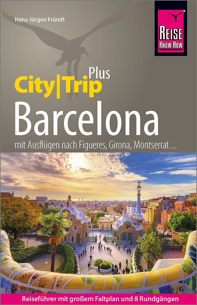 CityTrip PLUS Barcelona - Reise Know-How