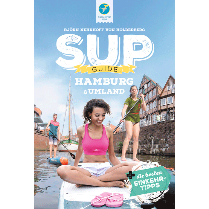 SUP-GUIDE Hamburg & Umland