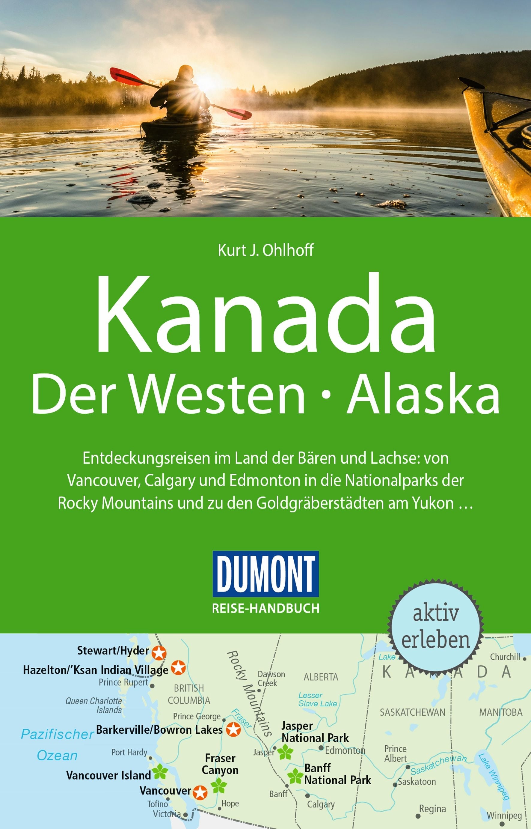 Kanada: Der Westen, Alaska - DUMONT Reise-Handbuch
