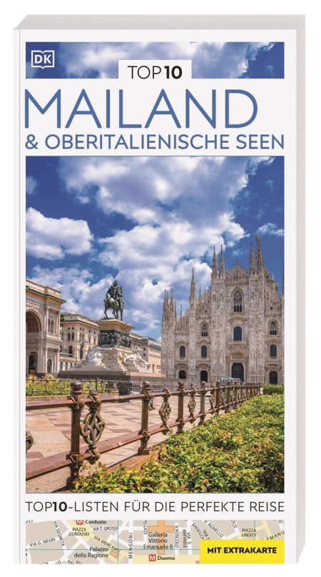 Mailand & Oberitalienische Seen - TOP 10