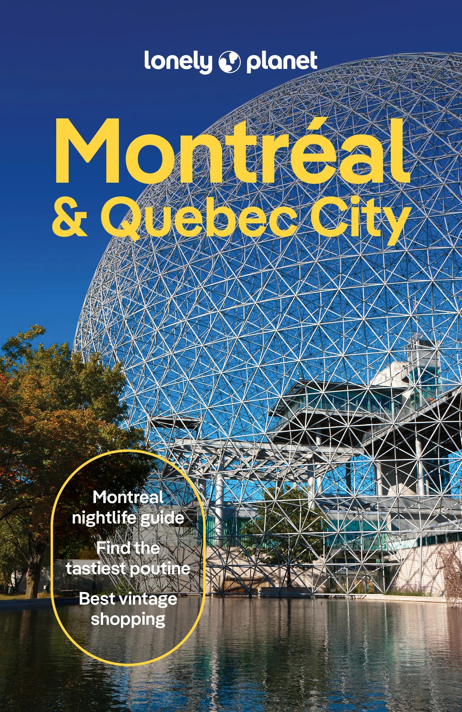 Montreal & Quebec City - Lonely Planet
